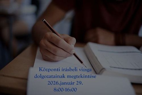 Központi írásbeli vizsga dolgozatainak megtekintése